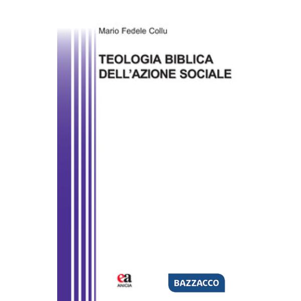 Teologia biblica dell'azione sociale