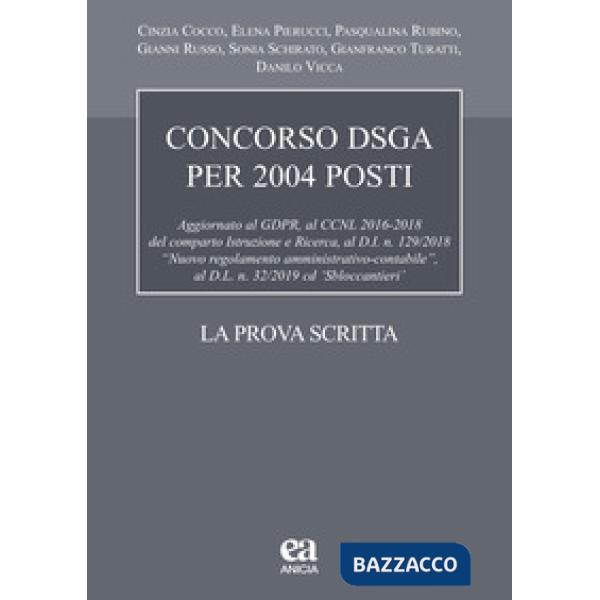 Concorso DSGA 2004 posti. La prova scritta