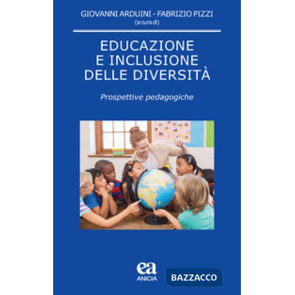 Educazione e inclusione delle diversità. Prospettive pedagogiche