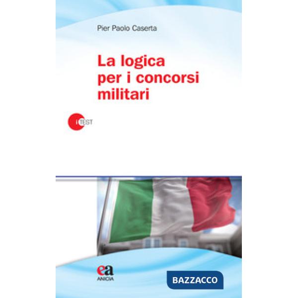 Logica per i concorsi militari (La)