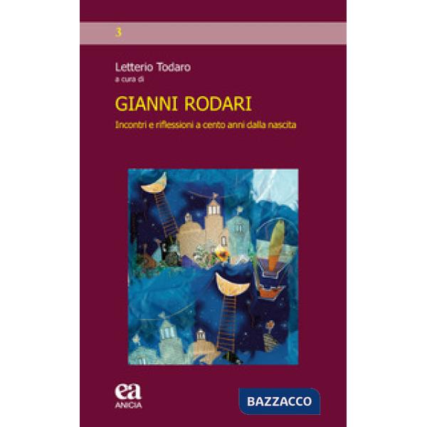 Gianni Rodari. Incontri e riflessioni a cento anni dalla nascita