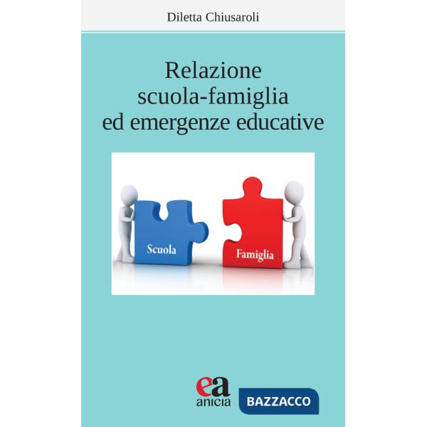 Relazione scuola-famiglia ed emergenze educative