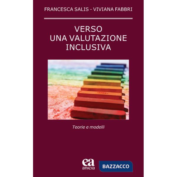 Verso una valutazione inclusiva. Teorie e modelli