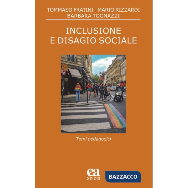 Inclusione e disagio sociale