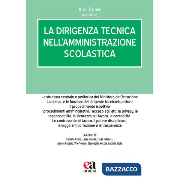 Dirigenza tecnica nell'amministrazione scolastica (La)