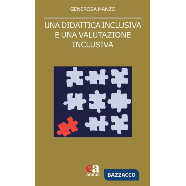 Didattica inclusiva e una valutazione inclusiva (Una)