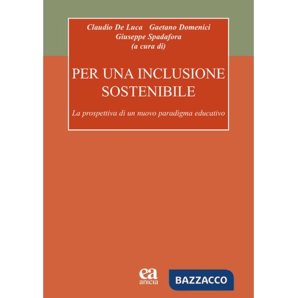 Per una inclusione sostenibile. La prospettiva di un nuovo paradigma educativo