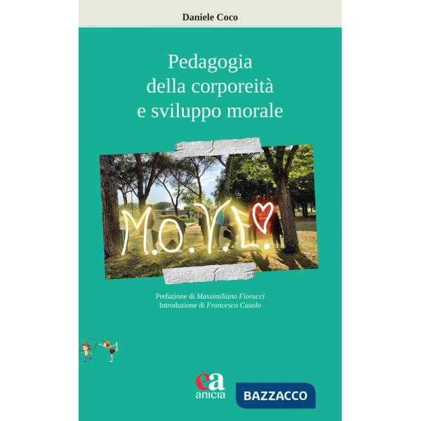 Pedagogia della corporeità e sviluppo morale