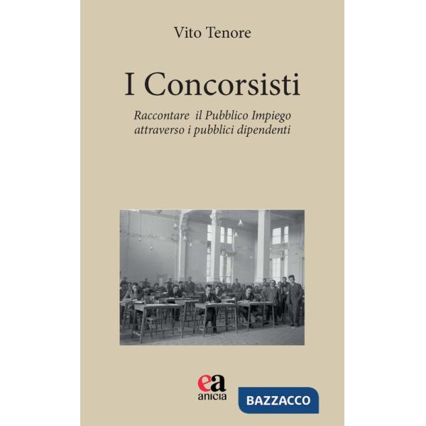 Concorsisti. Raccontare il pubblico impiego attraverso i pubblici dipendenti (I)