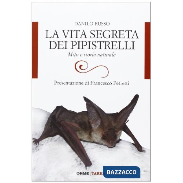 Vita segreta dei pipistrelli (La)