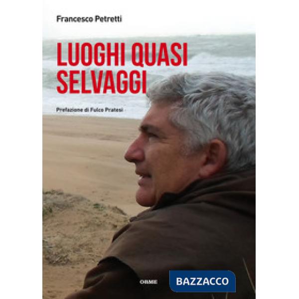 Luoghi quasi selvaggi