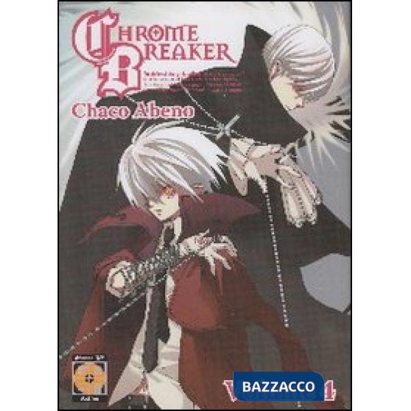 Chrome breaker. Vol. 4