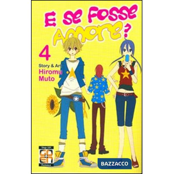 E se fosse amore?. Vol. 4