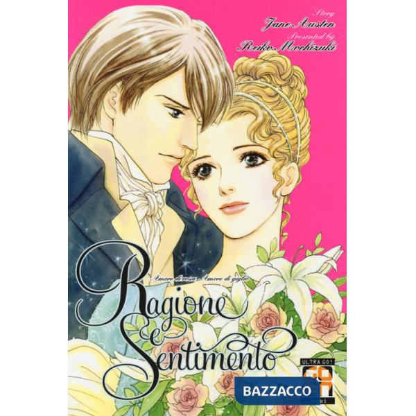 Ragione e sentimento da Jane Austen