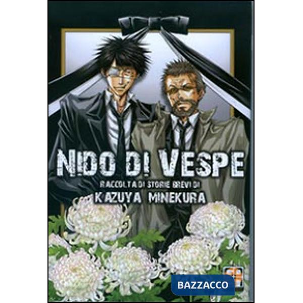 Nido di vespe. Kazuya Minekura short stories