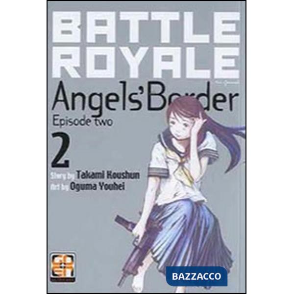 Battle Royale angels' border. Vol. 2