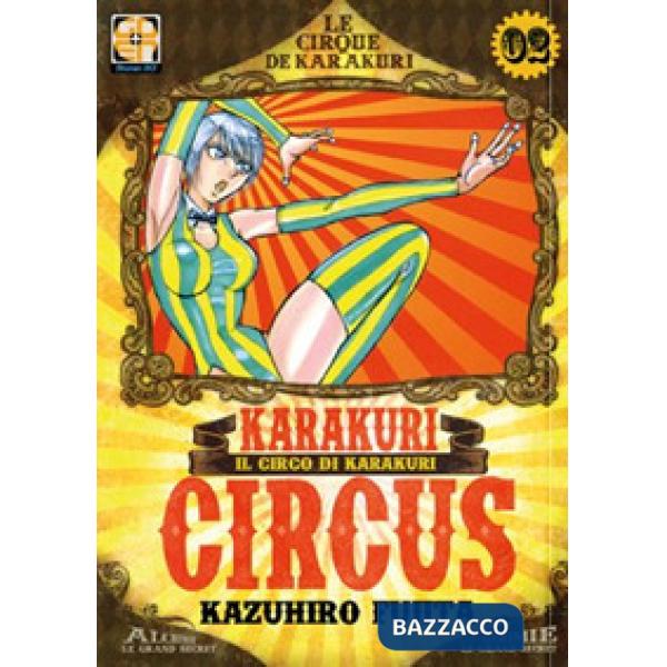 Karakuri Circus. Vol. 2