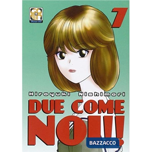 Due come noi!!. Vol. 7
