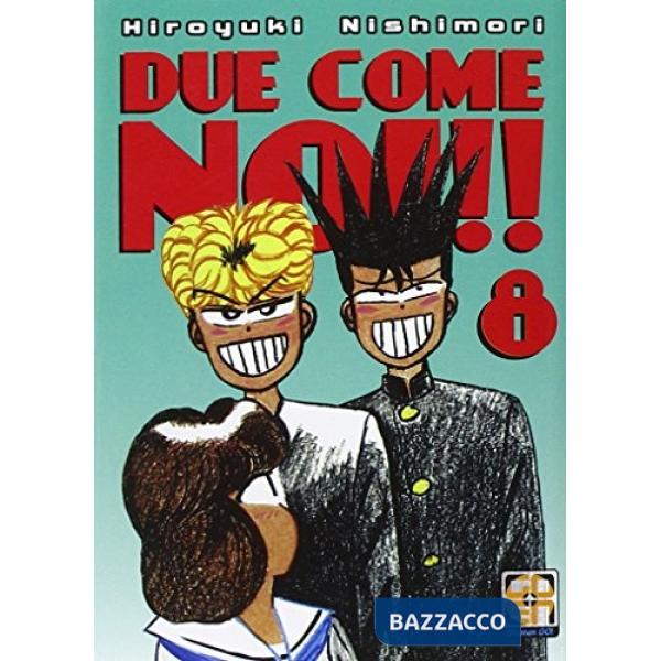 Due come noi!!. Vol. 8