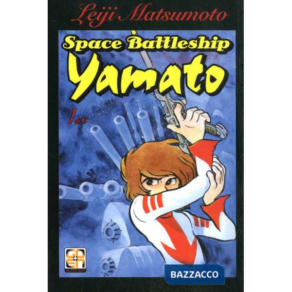 Corazzata spaziale Yamato. Vol. 1