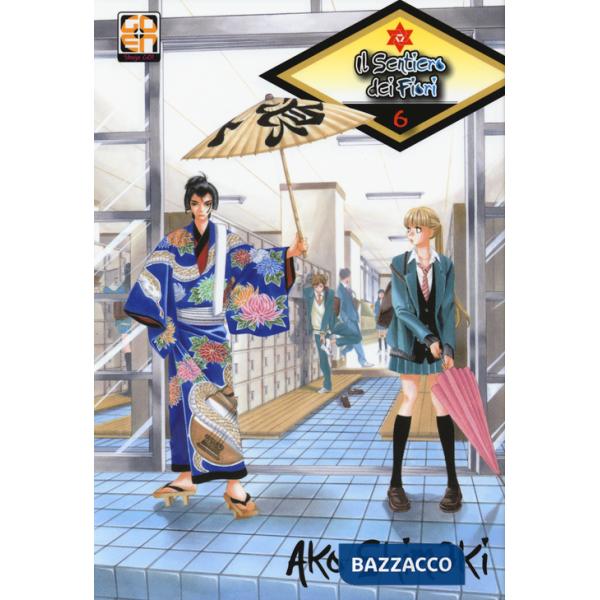 Sentiero dei fiori (Il). Vol. 6