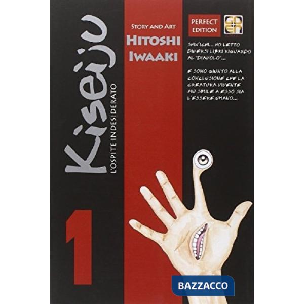 Ospite indesiderato. Kiseiju (L'). Vol. 1
