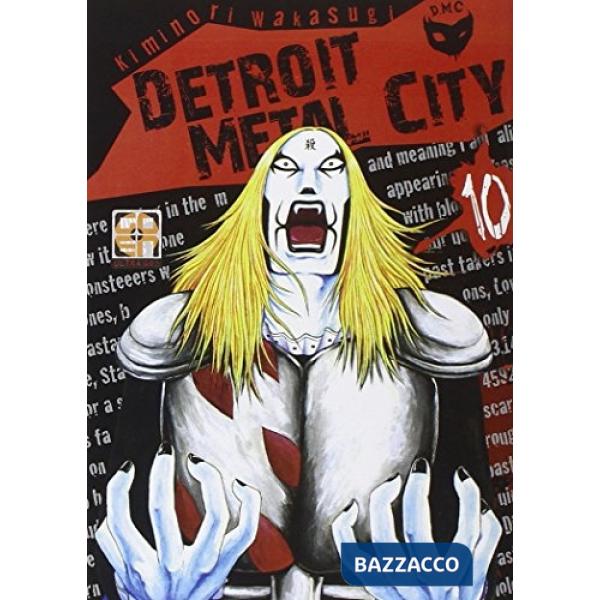 Detroit metal city. Vol. 10