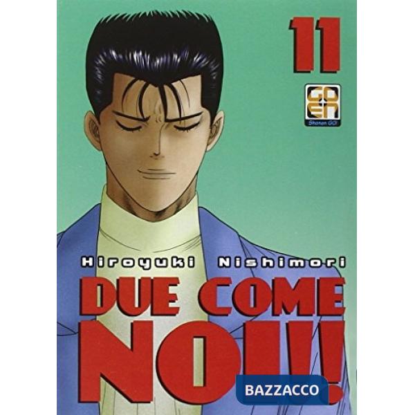 Due come noi!!. Vol. 11