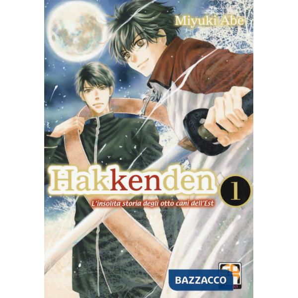 Hakkenden. L'insolita storia degli otto cani dell'est. Vol. 1