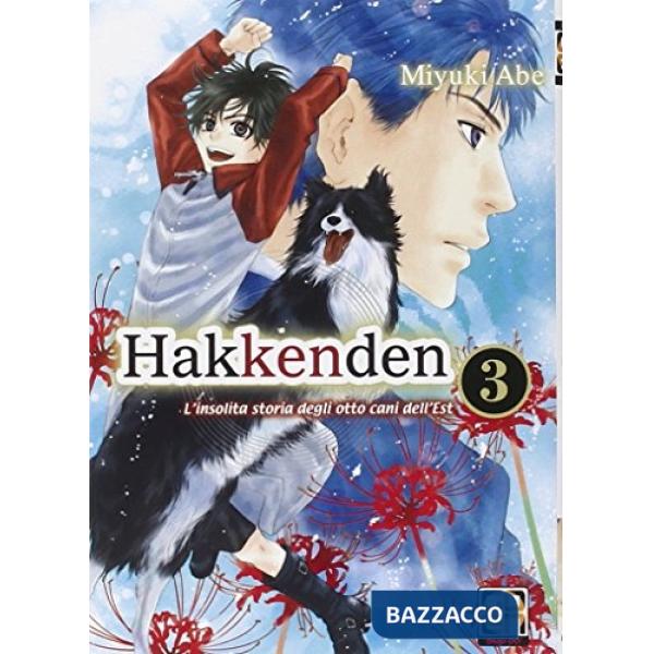 Hakkenden. L'insolita storia degli otto cani dell'est. Vol. 3