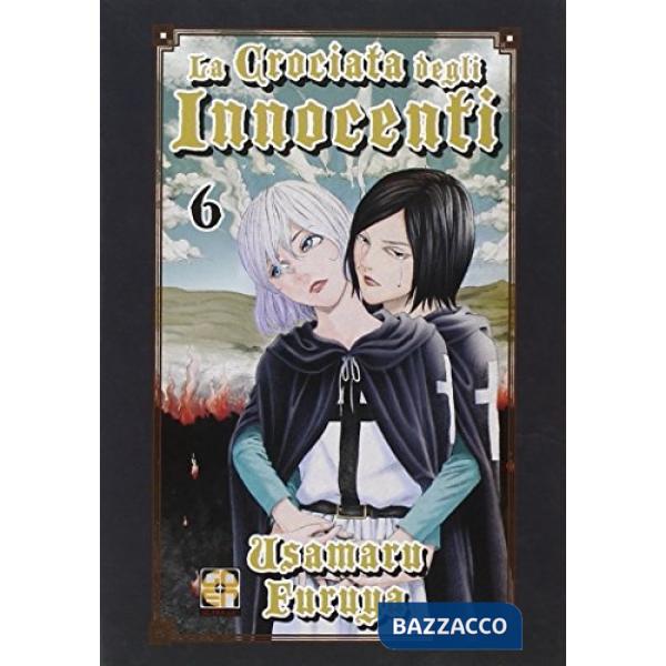 Crociata degli innocenti (La). Vol. 6
