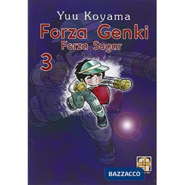 Forza Genki! Forza Sugar. Vol. 3
