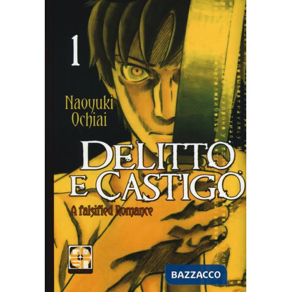 Delitto e castigo. A falsified romance. Vol. 1