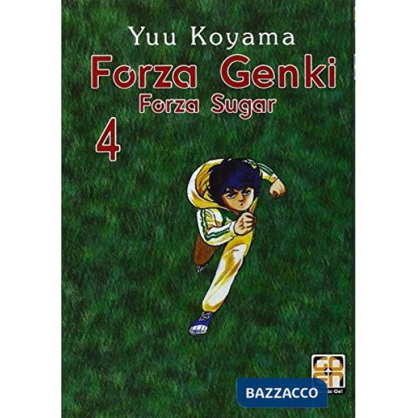 Forza Genki! Forza Sugar. Vol. 4