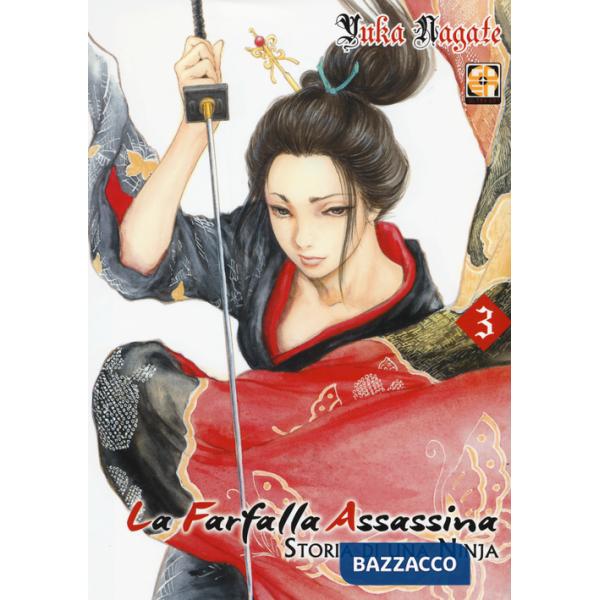 Farfalla assassina. Storia di una ninja (La). Vol. 3