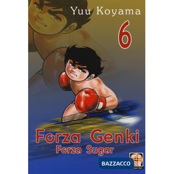 Forza Genki! Forza Sugar. Vol. 6
