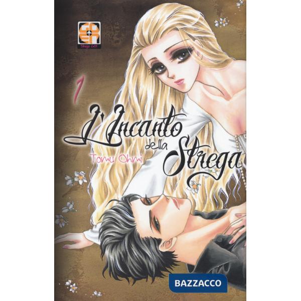 Incanto della strega (L'). Vol. 1