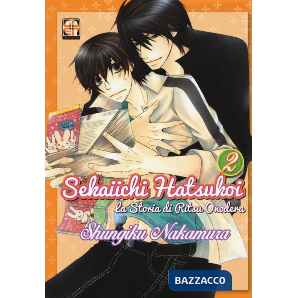 Sekaiichi Hatsukoi. La storia di Ritsu Onodera. Vol. 2