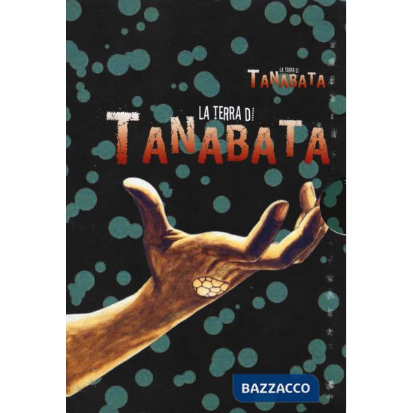 Terra di Tanabata. Cofanetto (La)