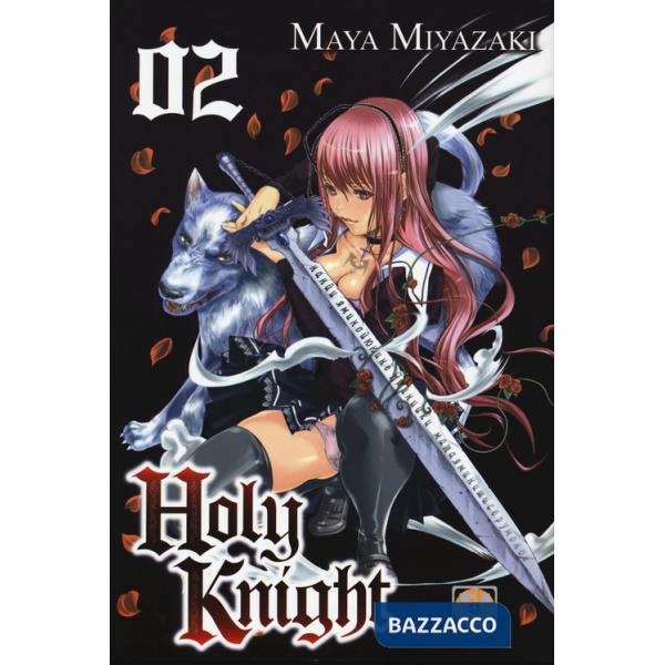 Holy knight. Vol. 2