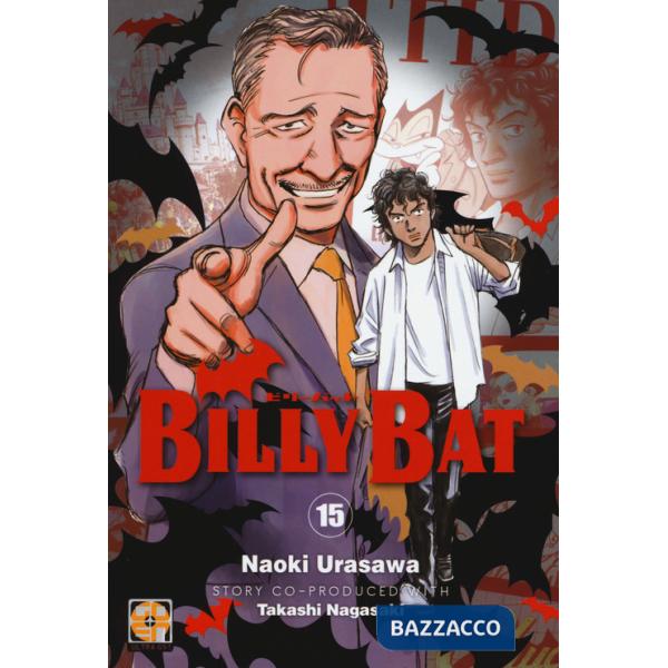 Billy Bat. Vol. 15