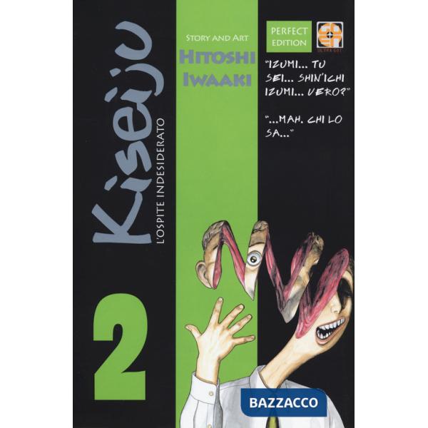 Ospite indesiderato. Kiseiju (L'). Vol. 2