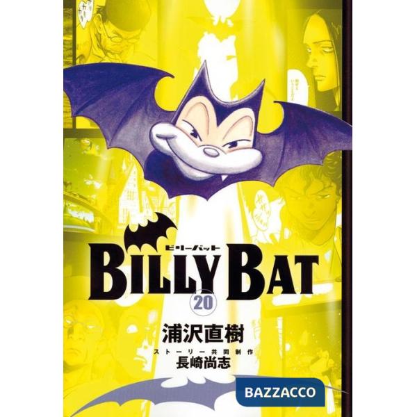 Billy Bat. Vol. 20