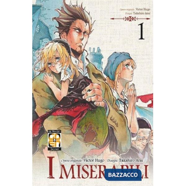 Miserabili da Victor Hugo (I). Vol. 1