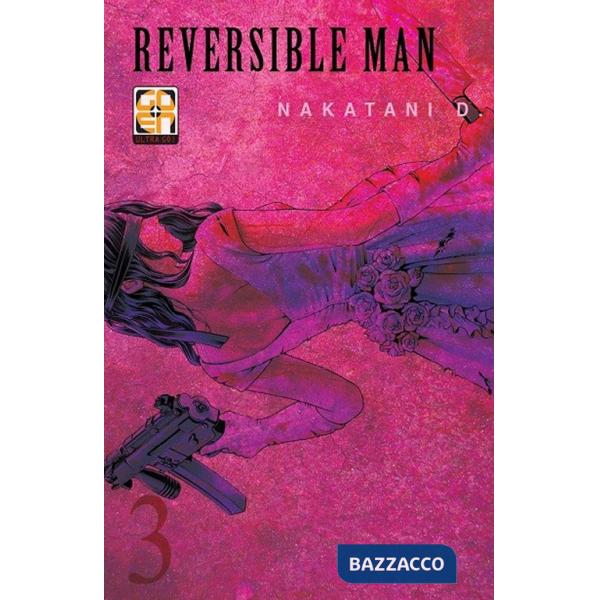 Reversible man. Vol. 3
