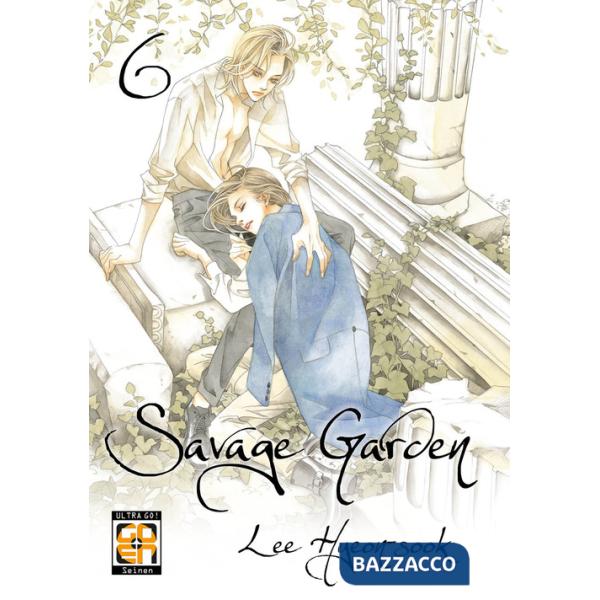 Savage garden. Vol. 6