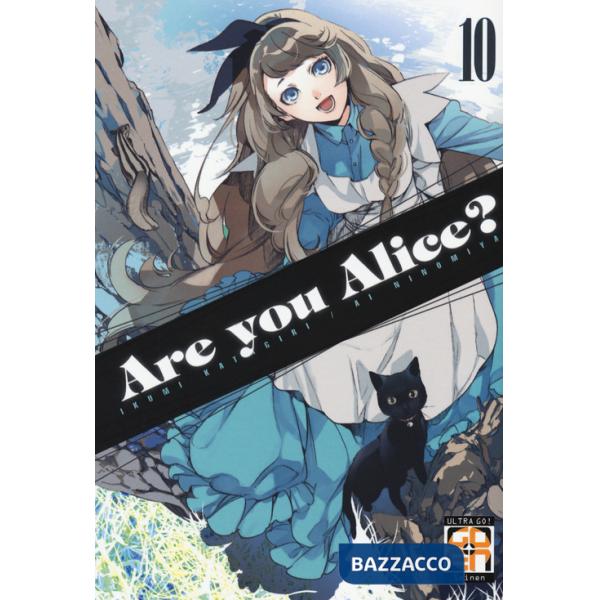 Are you Alice?. Vol. 10