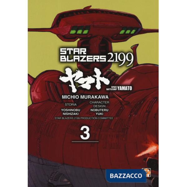 Star blazers 2199. Space battleship Yamato. Vol. 3