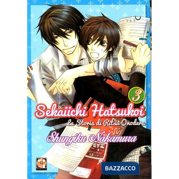 Sekaiichi Hatsukoi. La storia di Ritsu Onodera. Vol. 3