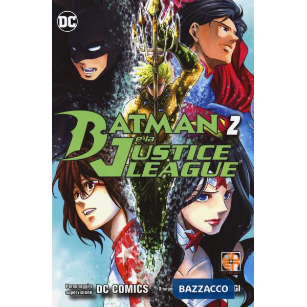 Batman e la Justice League. Vol. 2